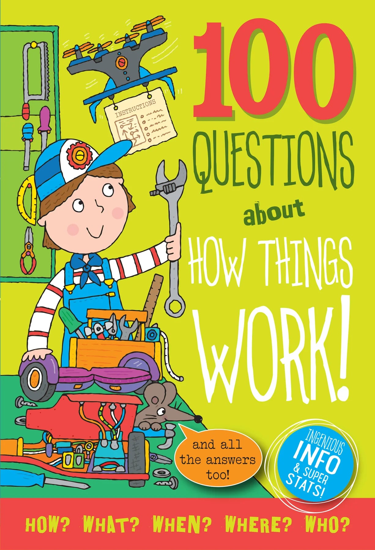 100 Questions about How Things Work!