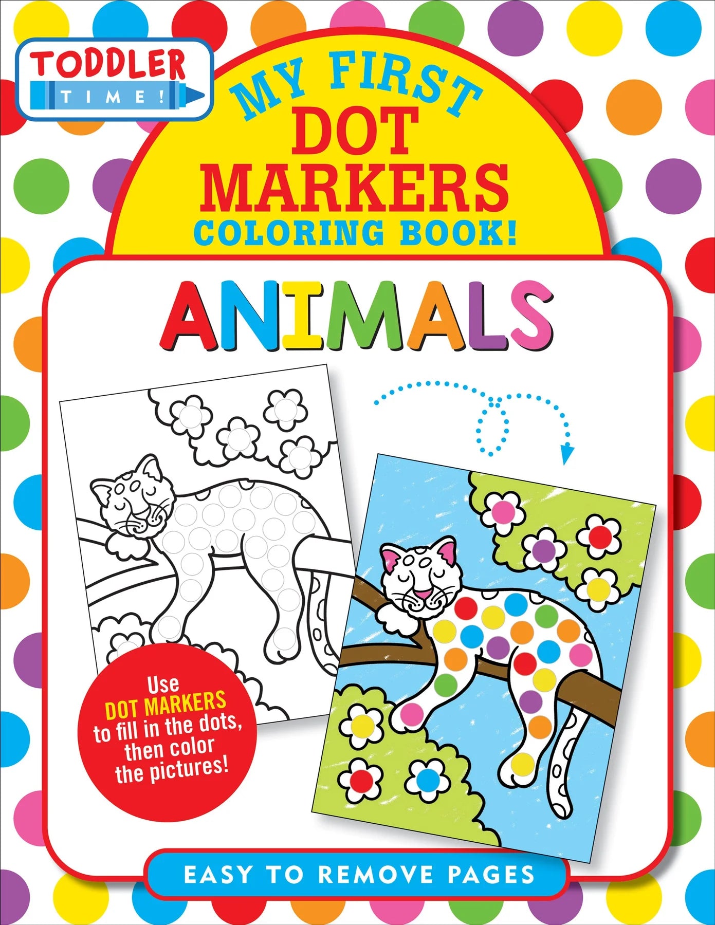 Animals First Dot Markers Coloring Book!