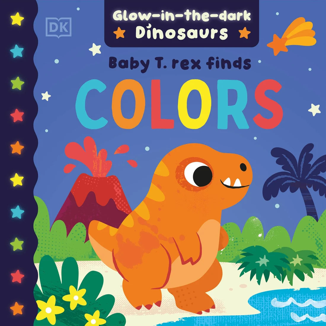 Baby T. Rex Finds Colors Board Book