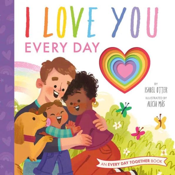 I Love You Every Day Book